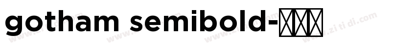 gotham semibold字体转换